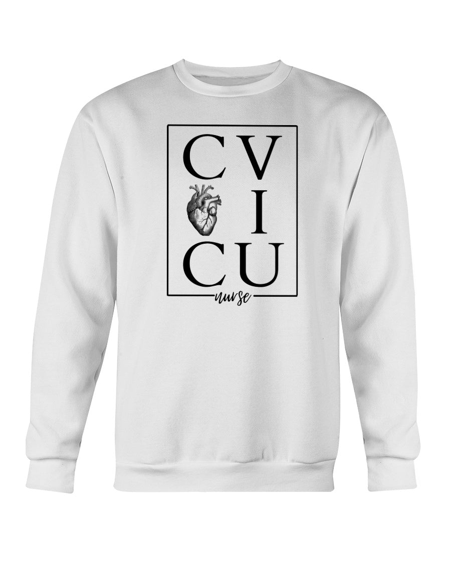 CVICU Nurse - Unisex Sweatshirt